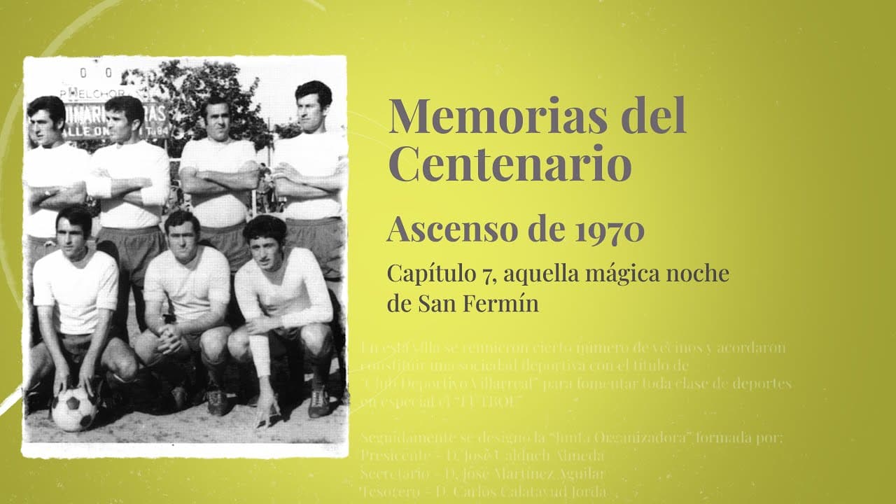 Memorias del Centenario | Capítulo 7: El ascenso de 1970