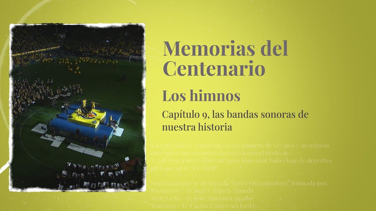 Memorias del Centenario | Capítulo 9: las bandas sonoras de nuestra historia