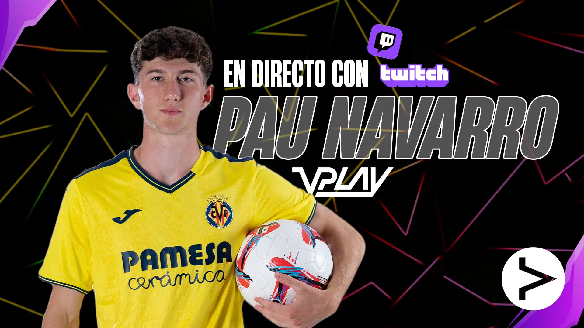 ¡Abrimos V Play con Pau Navarro! (Parte 2)