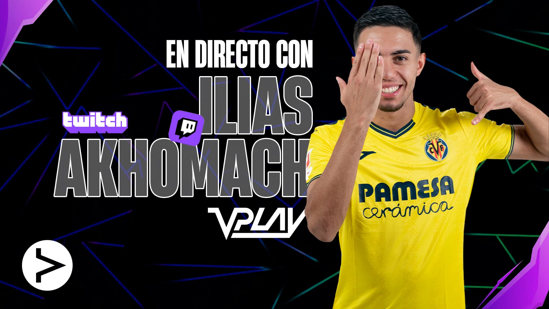El directo de Ilias Akhomach en V Play