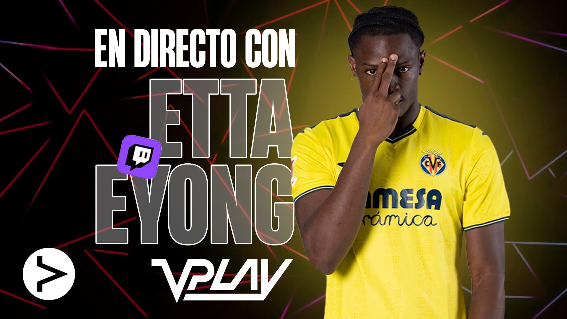 Directe de V Play con Etta Eyong
